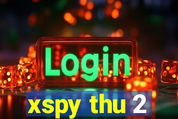 xspy thu 2