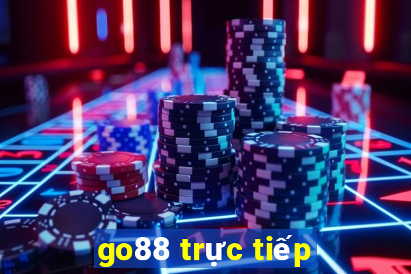 go88 trực tiếp