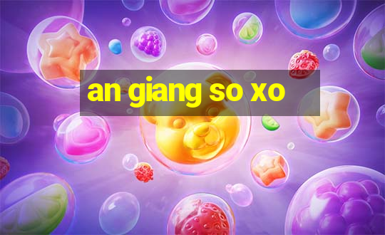 an giang so xo