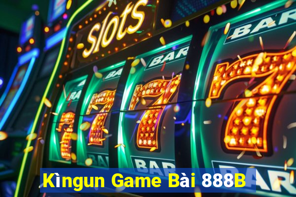 Kìngun Game Bài 888B