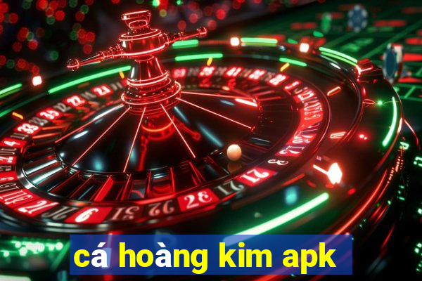 cá hoàng kim apk