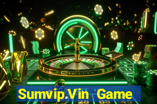 Sumvip.Vin Game Bài Ionline