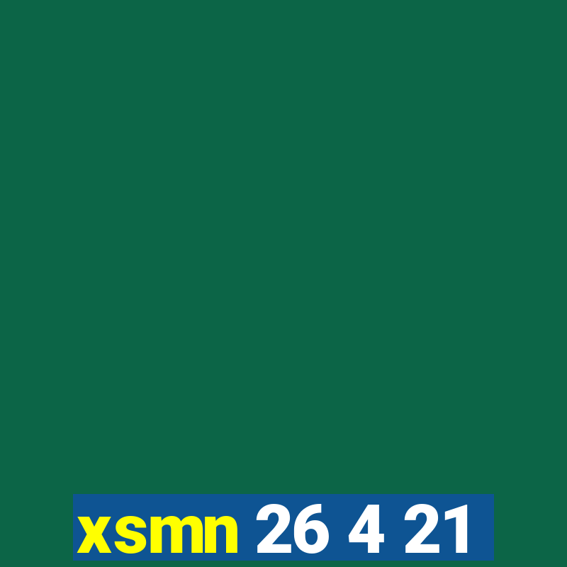 xsmn 26 4 21