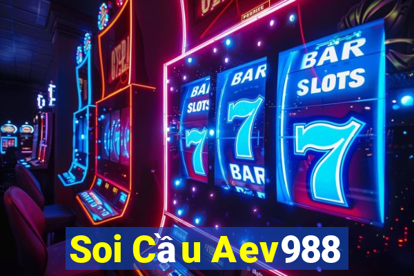 Soi Cầu Aev988