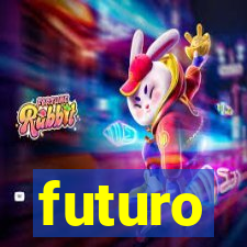 futuro