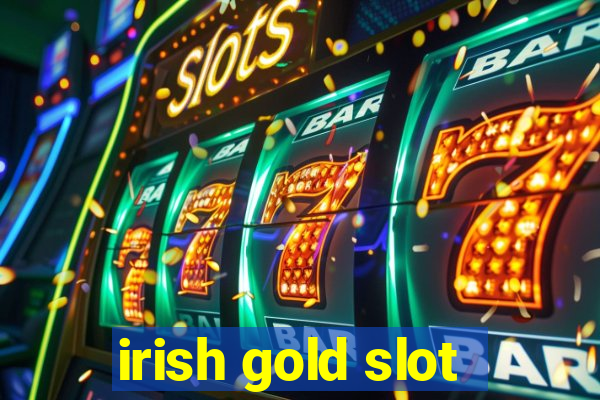 irish gold slot