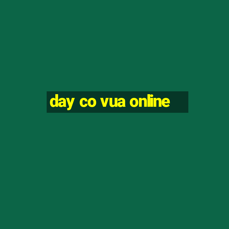 day co vua online