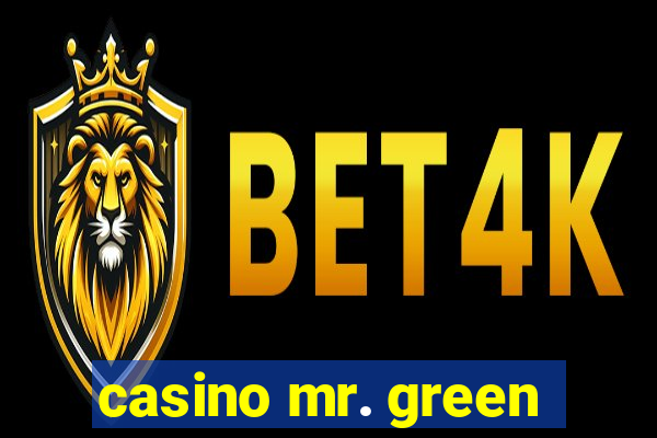 casino mr. green