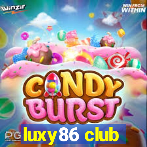 luxy86 club