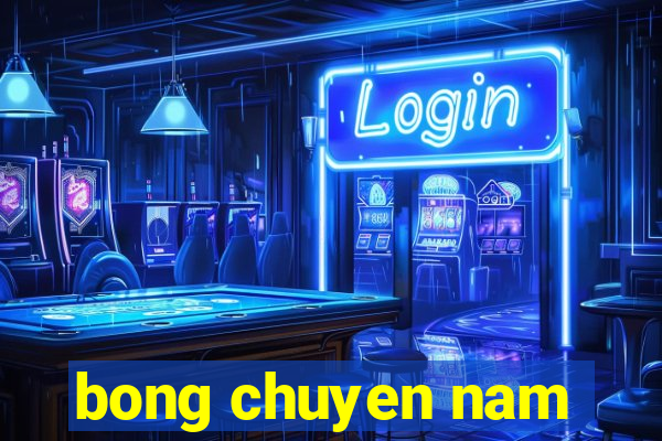 bong chuyen nam