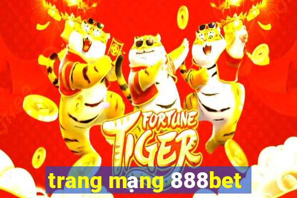 trang mạng 888bet