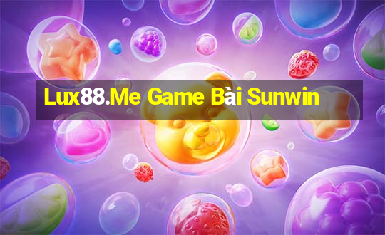 Lux88.Me Game Bài Sunwin