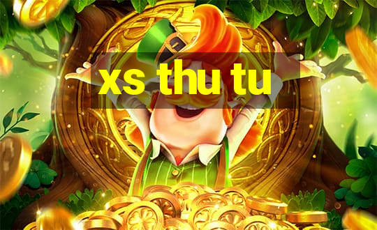 xs thu tu