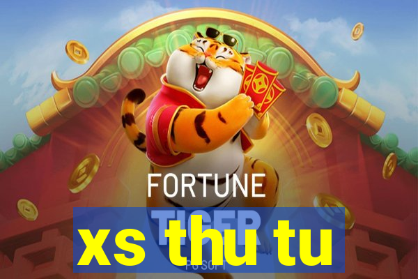 xs thu tu