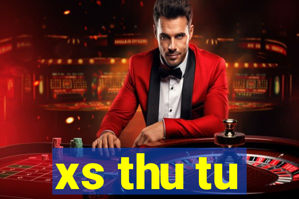 xs thu tu