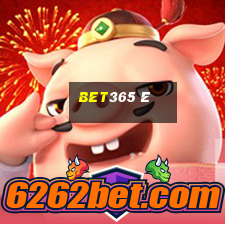 bet365 ê