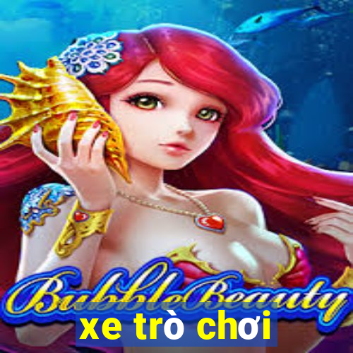 xe trò chơi