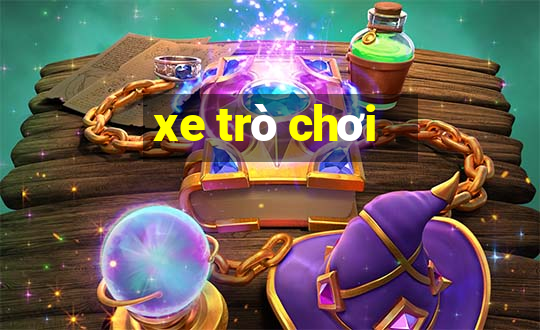 xe trò chơi