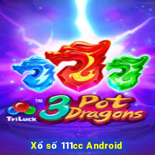 Xổ số 111cc Android