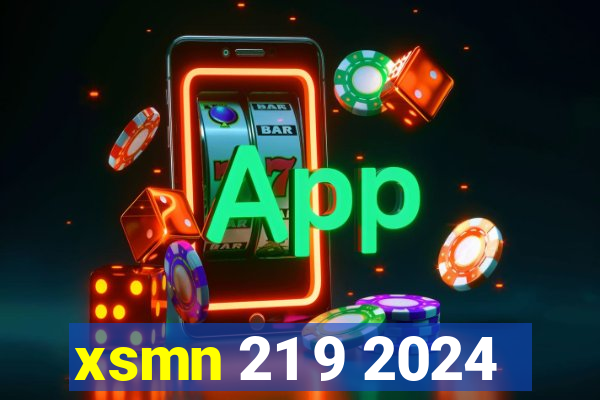 xsmn 21 9 2024