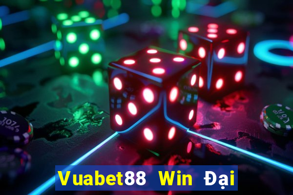 Vuabet88 Win Đại Lý Cấp 1 Game Bài