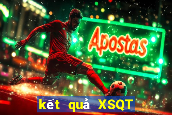 kết quả XSQT ngày 21