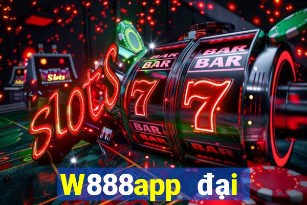 W888app đại phát 8app