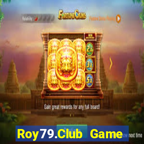 Roy79.Club Game Bài 3C Cho Ios