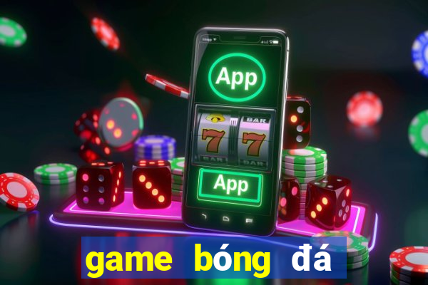 game bóng đá thẻ bài