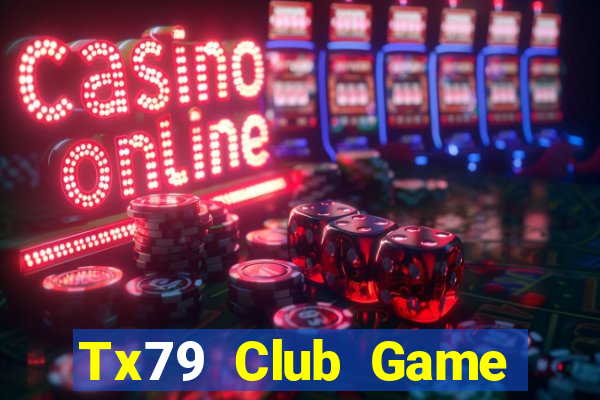 Tx79 Club Game Bài Nạp Sms