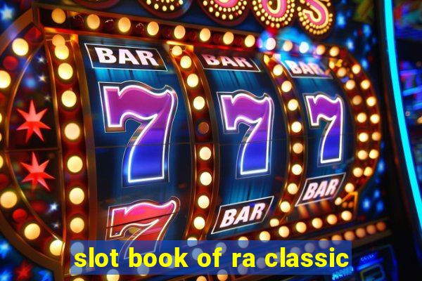 slot book of ra classic