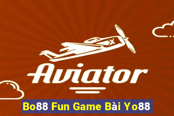 Bo88 Fun Game Bài Yo88