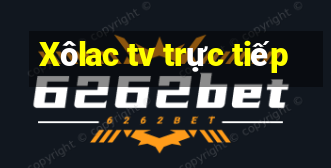 Xôlac tv trực tiếp