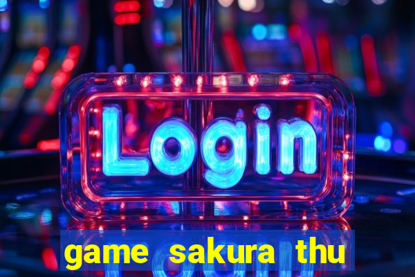 game sakura thu phục thẻ bài