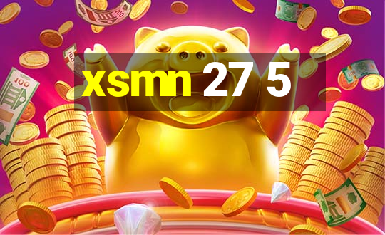 xsmn 27 5