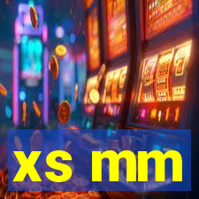 xs mm