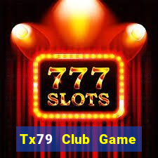 Tx79 Club Game Bài Tặng Code