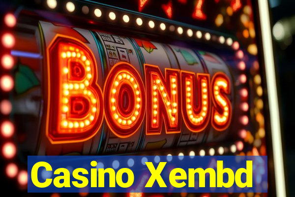 Casino Xembd