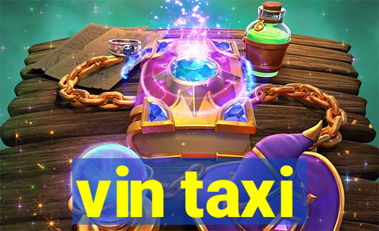 vin taxi