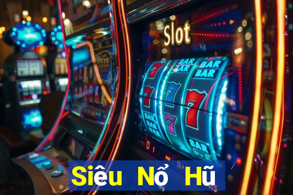 Siêu Nổ Hũ Game Bài Nhất Vip