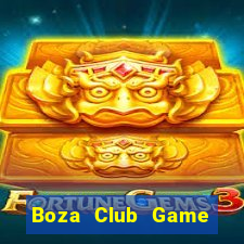 Boza Club Game Bài Offline