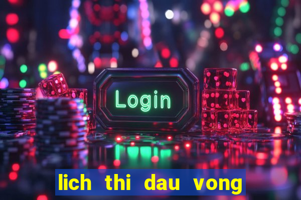 lich thi dau vong loai chau au 2024