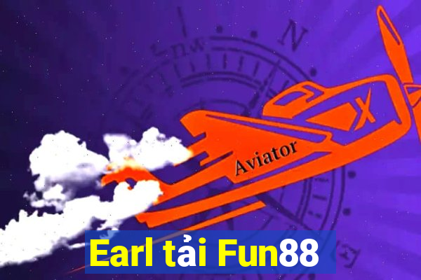 Earl tải Fun88