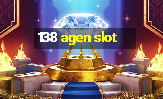 138 agen slot