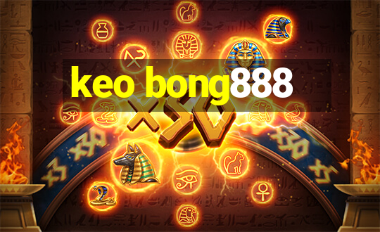 keo bong888