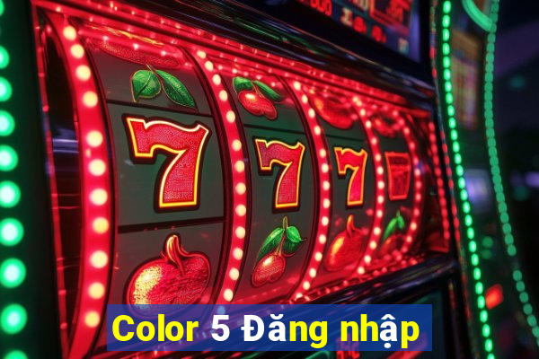 Color 5 Đăng nhập