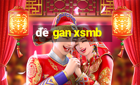 đề gan xsmb