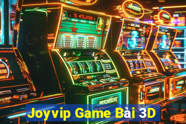 Joyvip Game Bài 3D