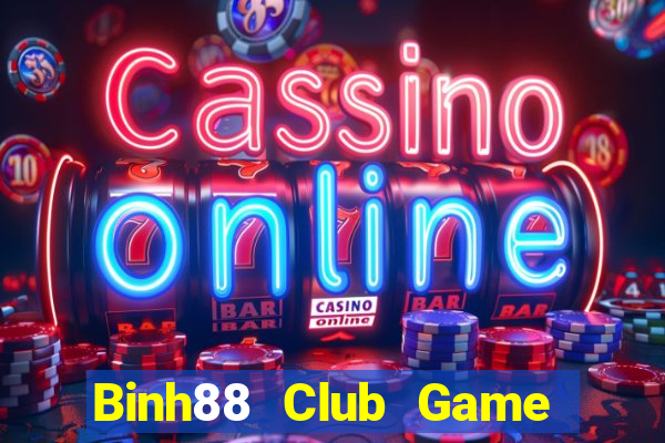 Binh88 Club Game Bài Pc