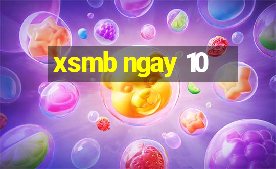 xsmb ngay 10